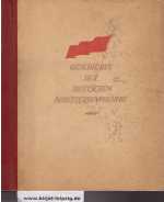 Herbst, W.:  Geschichte der deutschen Arbeiterbewegung. 3. Teil: 1918 -1946. [Zigaretten-Sammelbild-Album. Vollstndig mit den eingeklebten Sammelbildern.] 