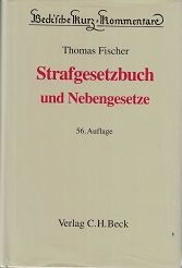 Fischer, Thomas und Otto Georg [Begr.] Schwarz:  Strafgesetzbuch und Nebengesetze. 