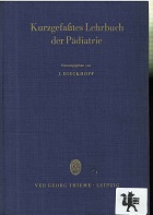 Dieckhoff, Josef:  Kurzgefasstes Lehrbuch der Pdiatrie. 