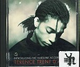 D`ArbyTerence, Trent and Trent d` ArbyTerence:  Introducing The Hardline 