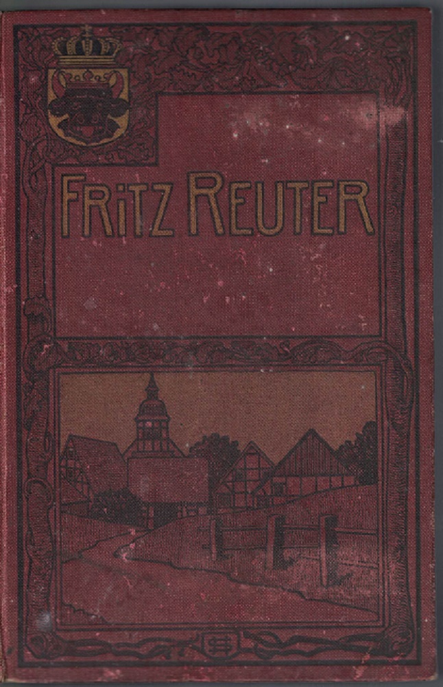   Smtliche Werke von Fritz Reuter. 
