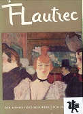 Bouret, Jean und Fritz Dorn:  Toulouse-Lautrec : Der Mensch u. sein Werk. 