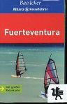 Fuerteventura. [Text: ; Achim Bourmer. Bearb.: Baedeker-Red. (Birgit Borowski)] 5. Aufl., völlig überarb. und neu gestaltet
