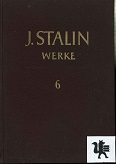 Stalin, J.W.:  [Mehrteiliges Werk]; Teil: Bd. 6. 1924 