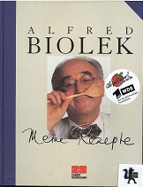 Alfred Biolek, Franziska Becker und Papan (Zeichner):  Meine Rezepte [illustrierte Ausgabe] 