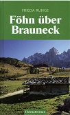Runge, Frieda:  Fhn ber Brauneck. 