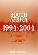 South Africa, 1994-2004: A Popular History