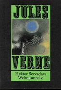 Verne Jules:  Hektor Servadacs Weltraumreise 
