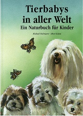 Holtmann, Michael und Albert. Kokai:  Tierbabys in aller Welt. Ein Naturbuch fr Kinder. 