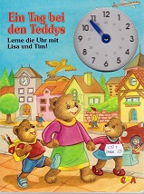 Epes, Miguel und Katja Epes:  Ein Tag bei den Teddys : lerne die Uhr mit Lisa und Tim!. 
