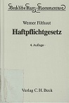 Filthaut, Werner:  Haftpflichtgesetz : Kommentar. 