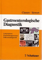 Classen, Meinhard (Hrsg.):  Gastroenterologische Diagnostik. 
