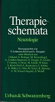 Lehmann-Horn, Frank (Hrsg.) und Josef (Mitverf.) Buml:  Therapieschemata Neurologie. 