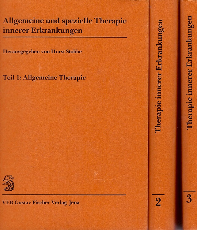 Stobbe, Horst (Hrsg,):  Allgemeine und spezielle Therapie innerer Erkrankungen. Alle 3 Bnde komplett. bearb. von 52 Autoren, 