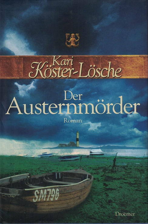 Der Austernmörder : Roman.