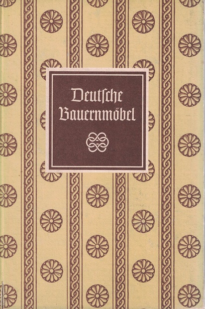 Dppe, Friedrich:  Deutsche Bauernmbel. 