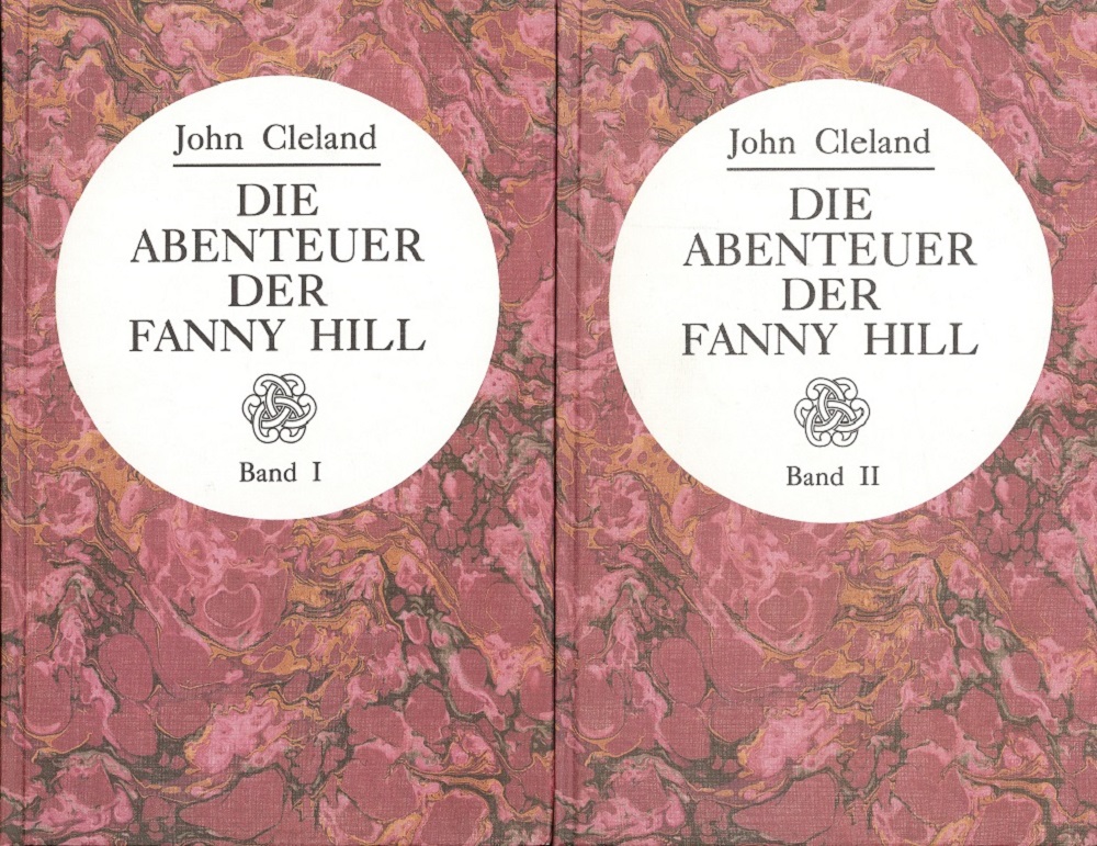 Cleland, John.:  Die Abenteuer der Fanny Hill. Bd. I + II 