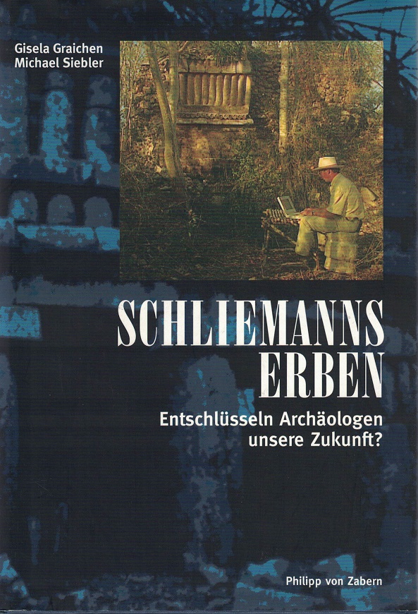 Schliemanns Erben :
