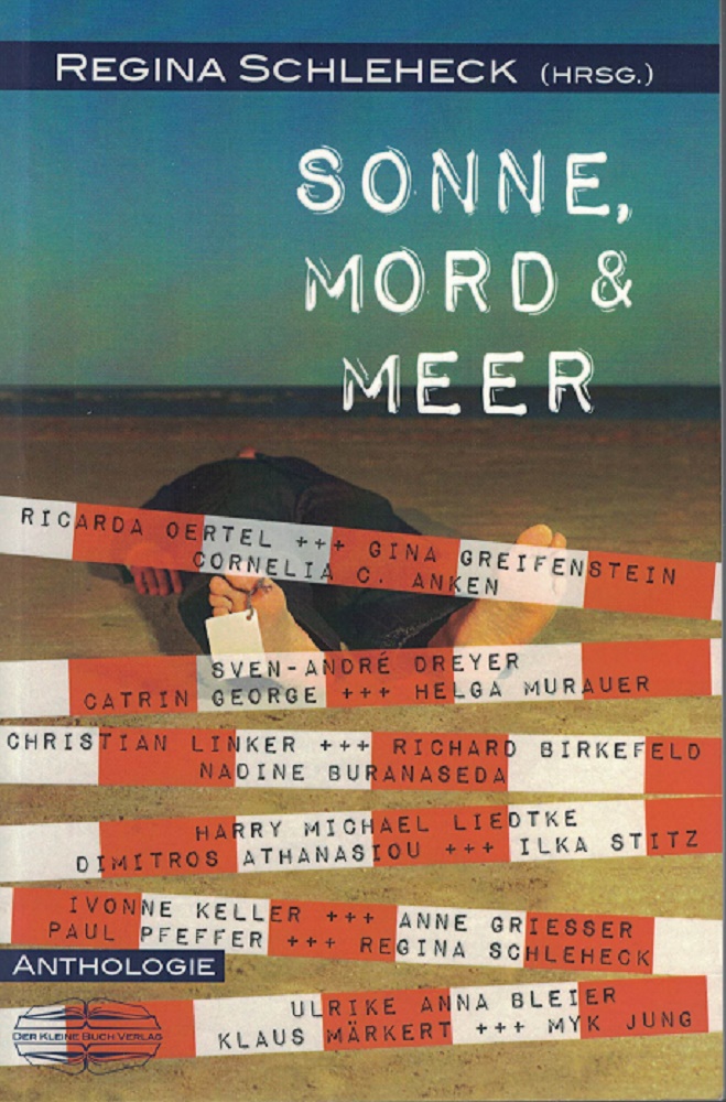 Schleheck, Regina (Hrsg.):  Sonne, Mord & Meer : Anthologie. 