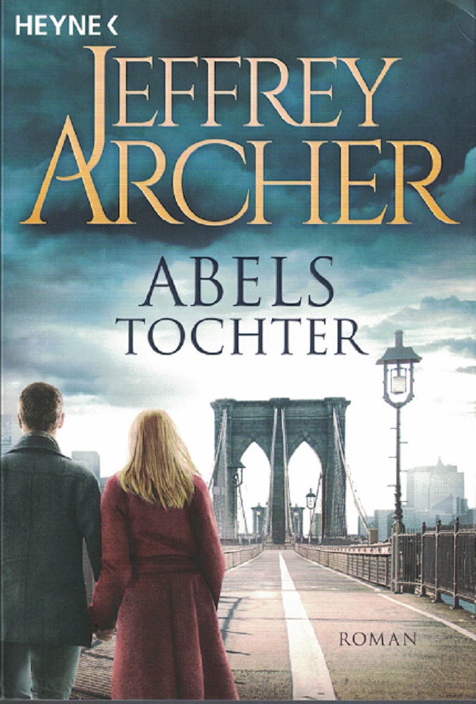 Archer, Jeffrey:  Abels Tochter : Roman. 
