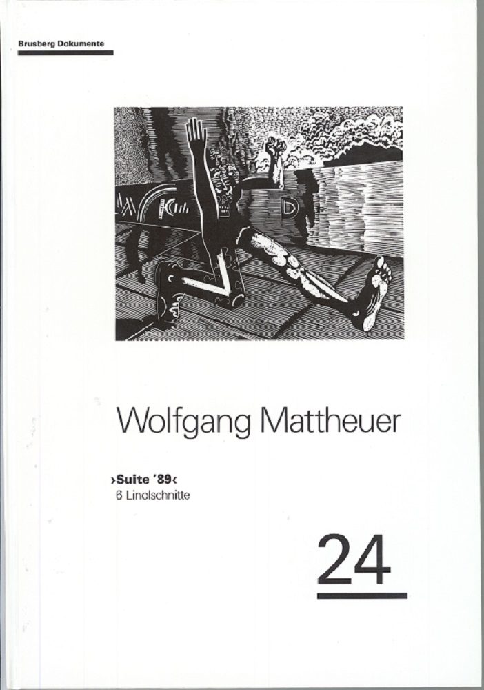 Mattheuer, W:  Wolfgang Mattheuer. Suite `89 / 6 Linolschnitte. 