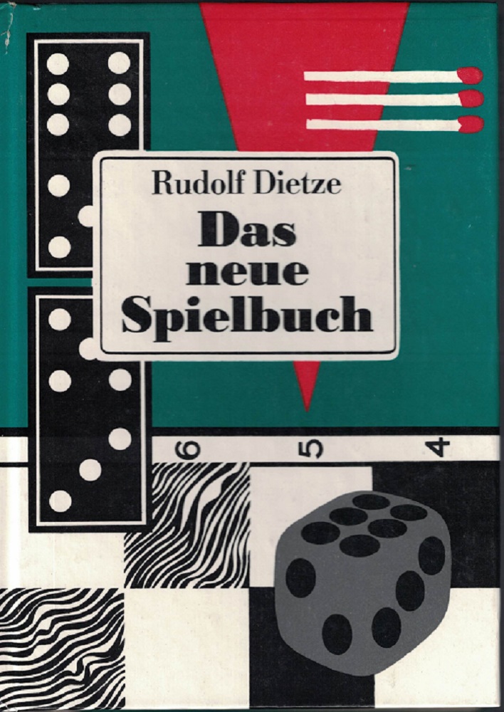 Dietze, Rudolf:  Das neue Spielbuch. 