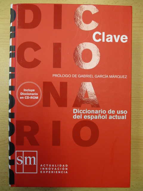 Diccionario Clave: diccionario de uso del espanol actual.  vermutlich Octava edición - Gonzaléz, Maldonado und Humberto Hernández