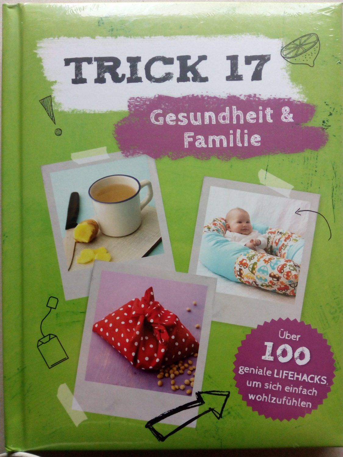 Trick 17 - Gesundheit & Familie.