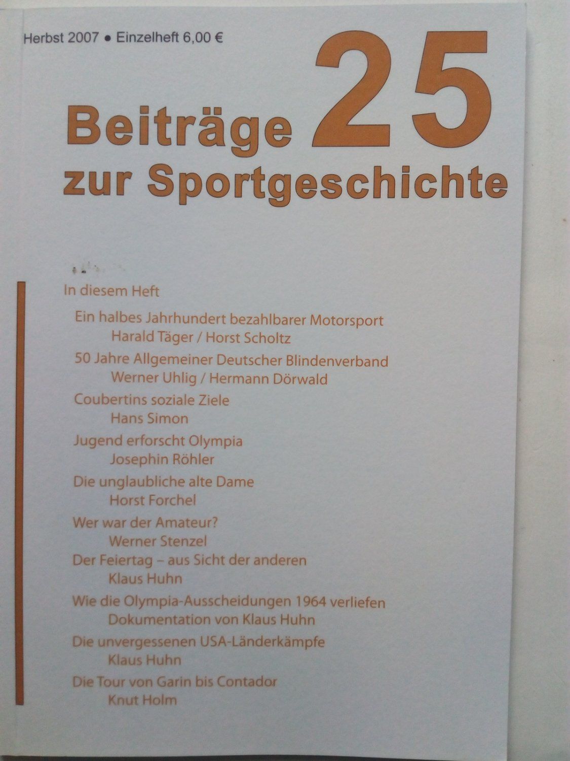 Beiträge zur Sportgeschichte 25 2007 - Huhn, Klaus