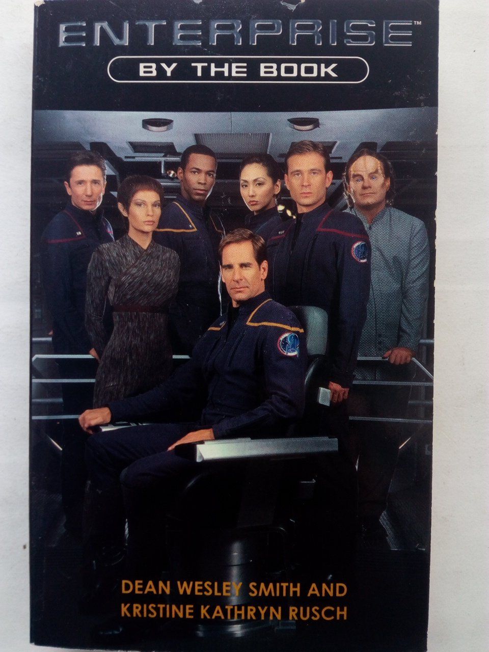 By the Book (Star Trek: Enterprise) - Smith Dean, Wesley; Kathryn Rusch Kristine