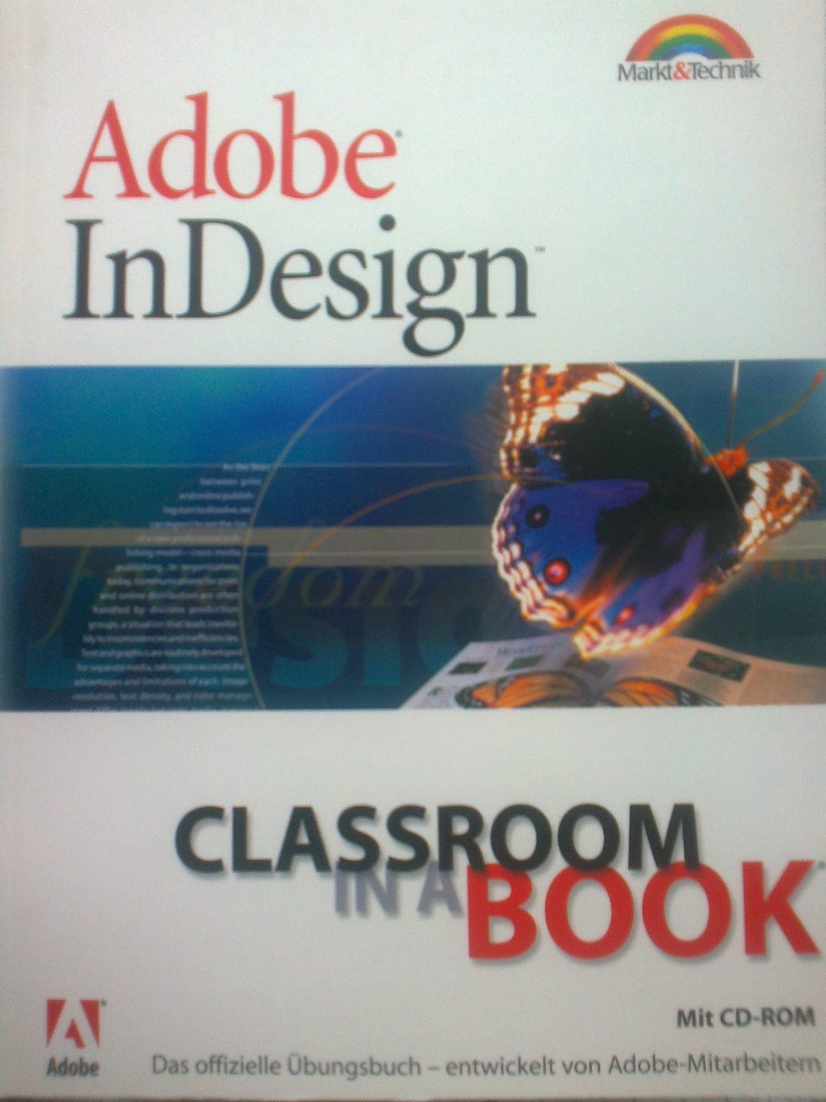 Adobe InDesign: das offizielle Übungsbuch entwickelt von Adobe-Mitarbeitern. Classroom in a book - Ianniello, Birgit