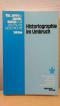 Historiographie im Umbruch (Tel Aviver Jahrbuch für deutsche Geschichte)  1. Auflage 1996 Band XXV 1996 - Universität Tel Aviv