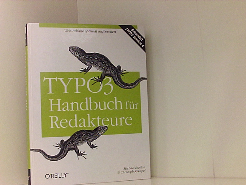 TYPO3-Handbuch für Redakteure  1 - Bielitza, Michael und Christoph Klümpel