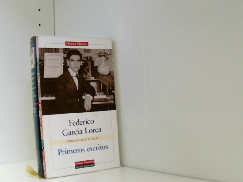 Primeros escritos (Obras Completas)  1 - García Lorca, Federico