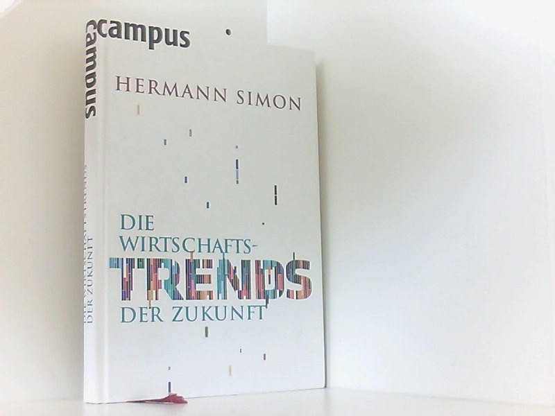 Die Wirtschaftstrends der Zukunft  1 - Simon, Hermann