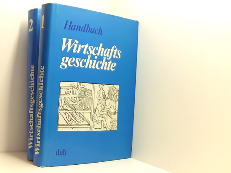 Handbuch Wirtschaftsgeschichte in 2 Bänden im Schuber. Band 1 und 2.