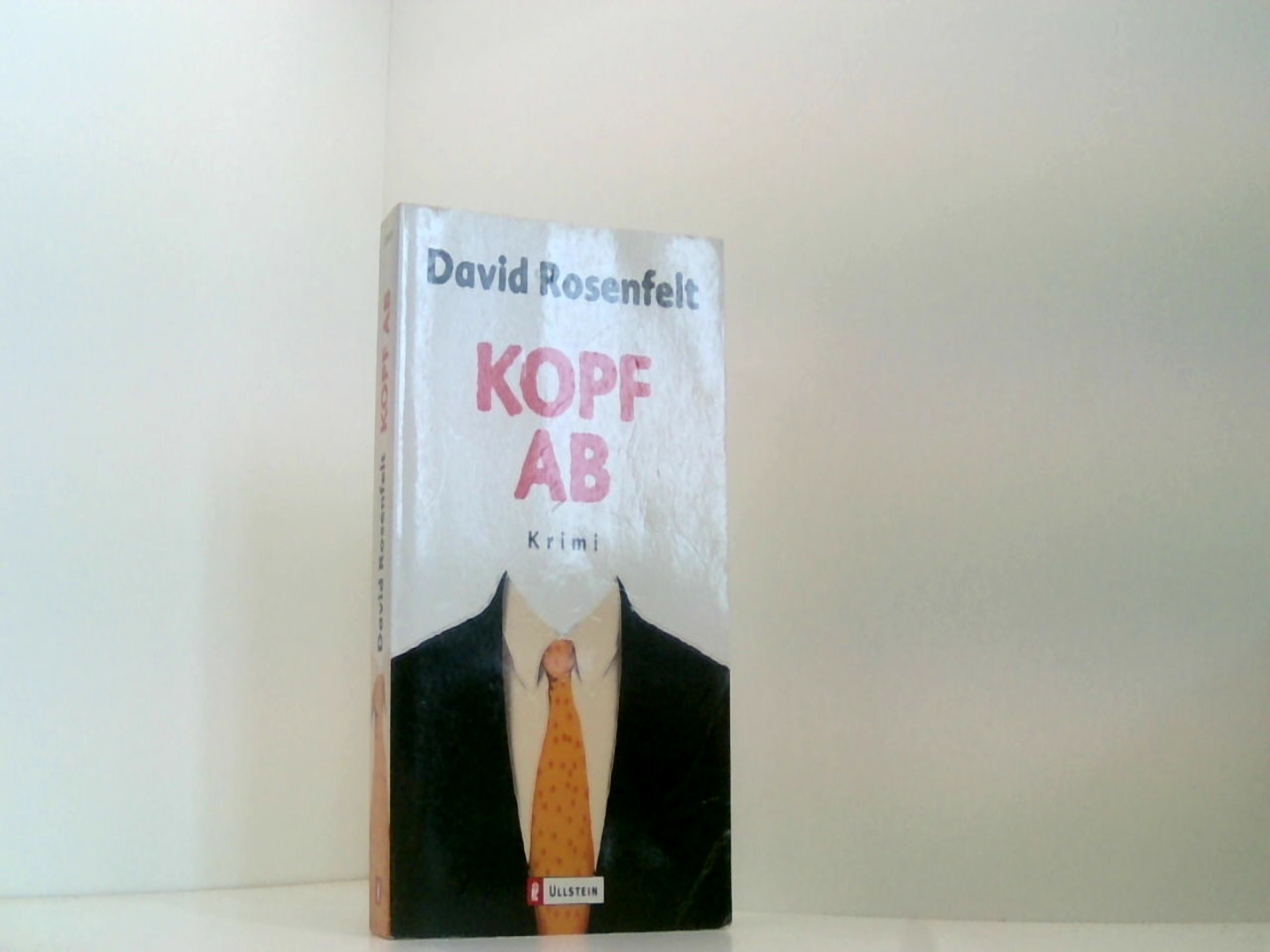 Kopf ab: Kriminalroman  1 - Rosenfelt, David