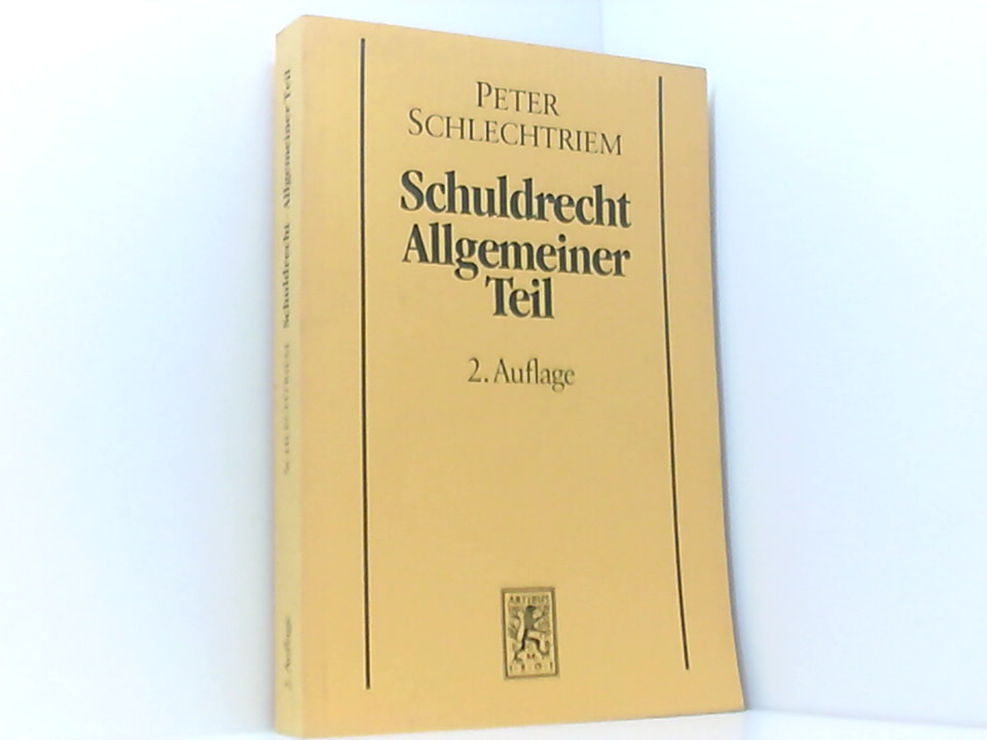 Schuldrecht, Allgemeiner Teil  2., neubearb. Aufl. - Schlechtriem, Peter