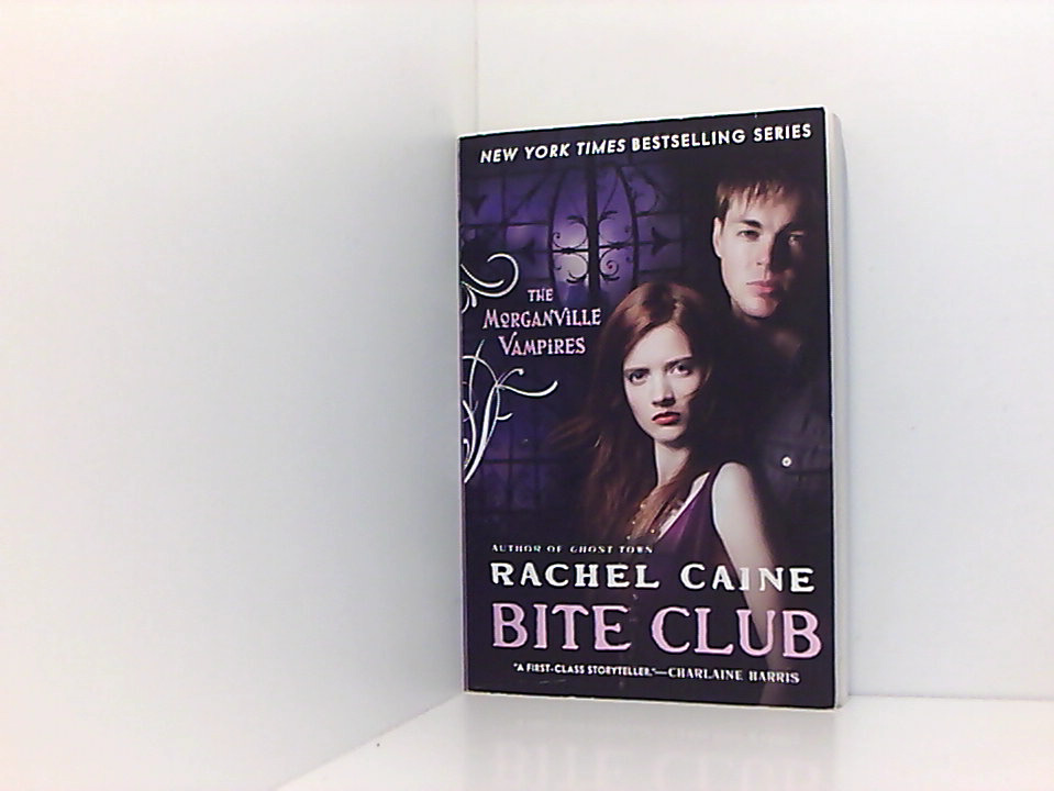Bite Club: The Morganville Vampires  Reprint - Caine, Rachel