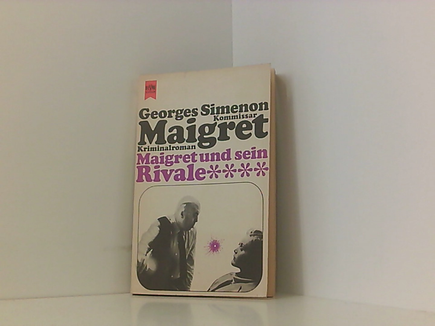 Maigret und sein Rivale  Genehmigte Taschenbuch-Ausg., 4. Aufl. - Simenon, Georges