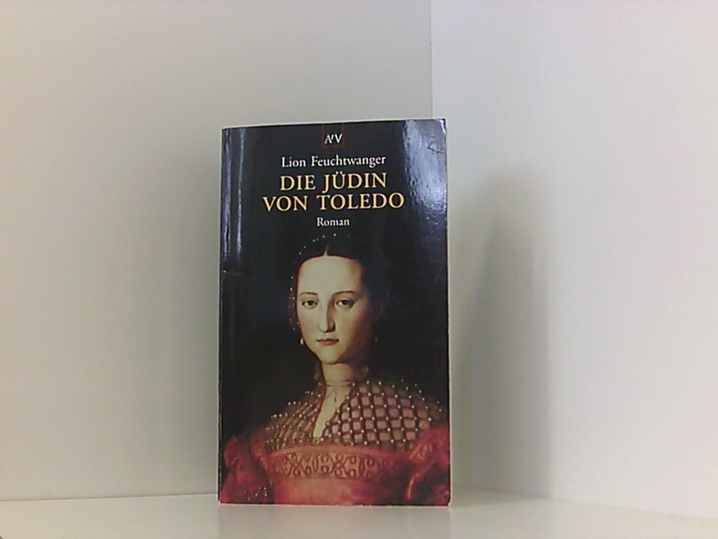Die Jüdin von Toledo. 9. Auflage. - Feuchtwanger, Lion.