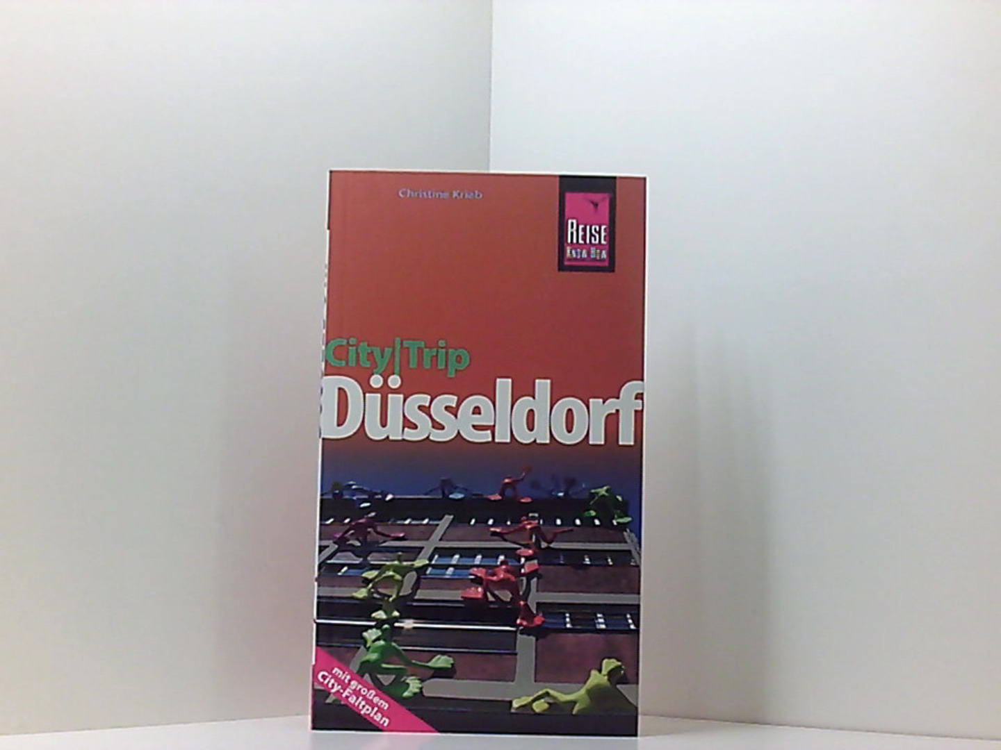 Reise Know-How CityTrip Düsseldorf: Reiseführer mit Faltplan  1., Auflage - Werner, Klaus und Christine Krieb