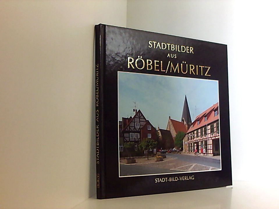 Stadtbilder aus Röbel/Müritz