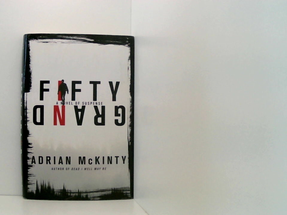 Fifty Grand - McKinty, Adrian