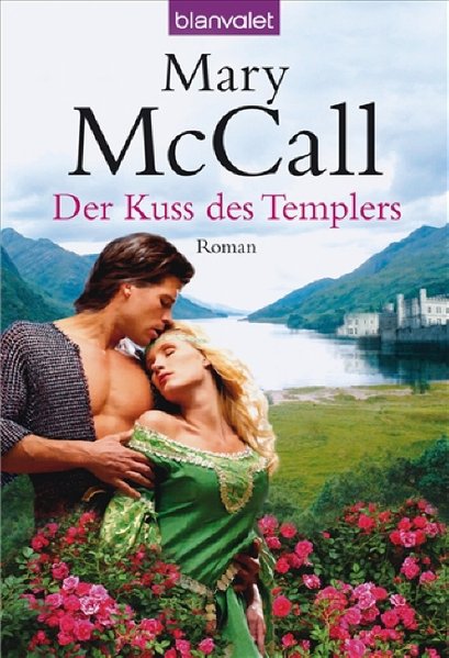 Der Kuss des Templers: Roman - McCall, Mary