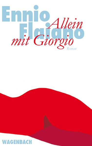 Allein mit Giorgio (WAT) - Flaiano, Enno