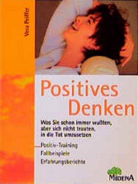 Positives Denken - Vera, Peiffer und Ratnamaheson Monika