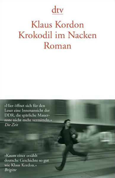 Krokodil im Nacken: Roman (dtv Literatur) - Kordon, Klaus