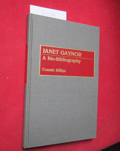 Janet Gaynor. A bio-bibliography. bio-bibliographies in the Performing Arts, no 23. - Billips, Connie J.