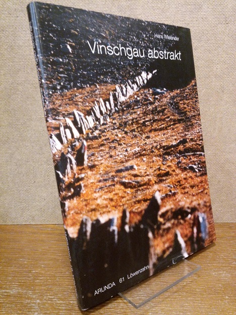 ARUNDA 61, 2003, Kulturzeitschrift / Vinschgau abstrakt - Wielander, Hans